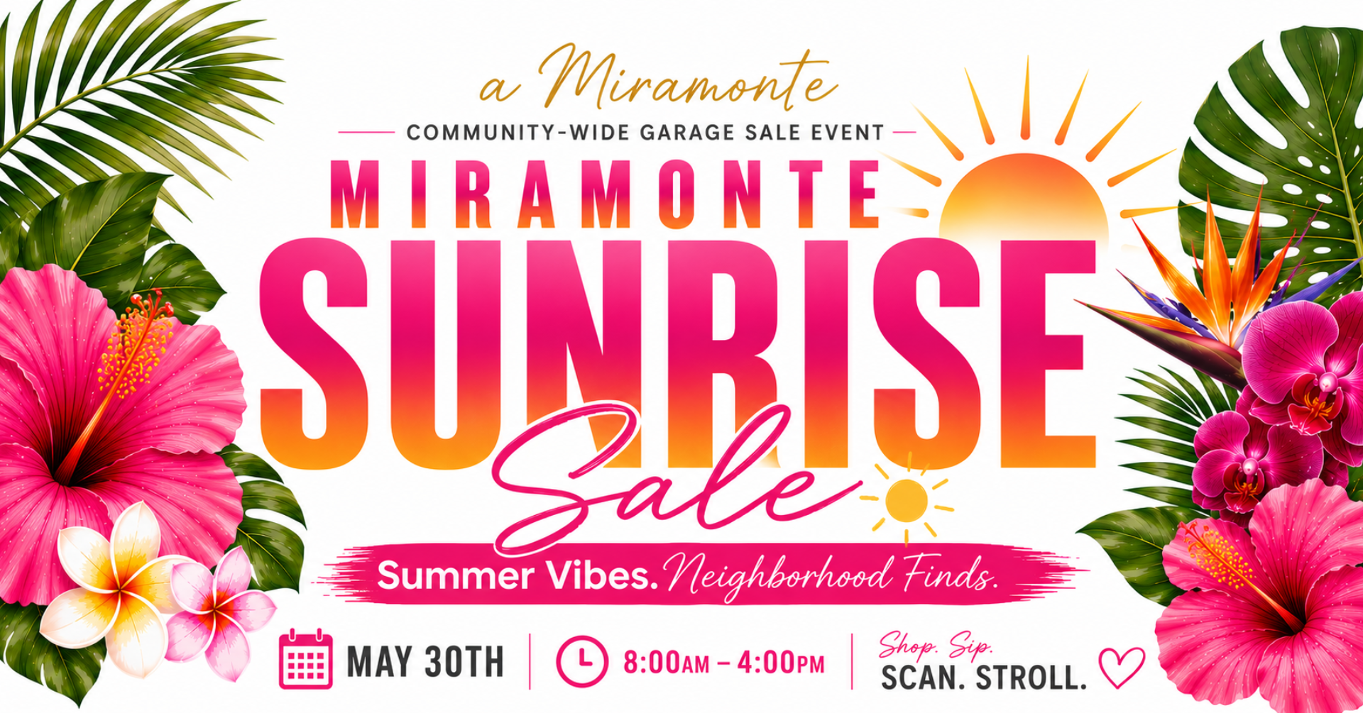 Miramonte Sunrise Sale — community-wide garage sale event, May 30, 8AM–4PM
